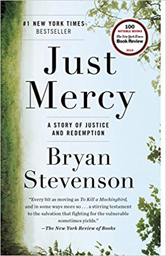 Just Mercy by Bryan Stevenson