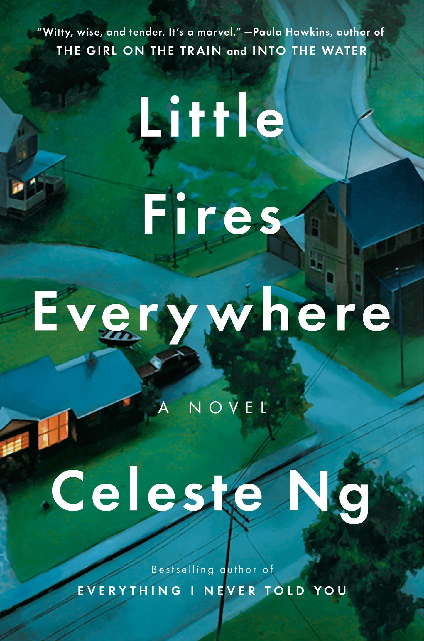 Little Fires Everywhere by Ng